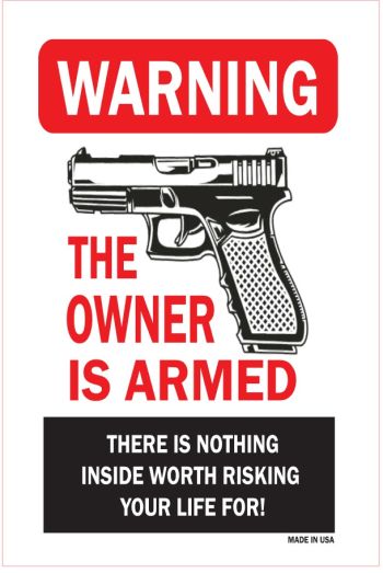 STICKER - Warning The Owner is Armed