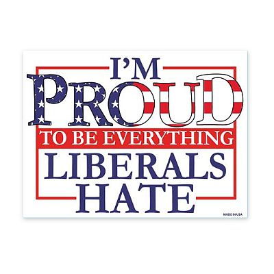 Magnet - Proud To Be EverythINg Liberals Hate