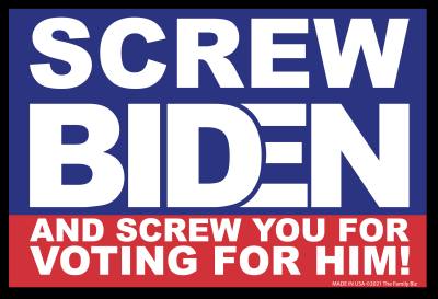 Magnet - Screw Biden And Screw You