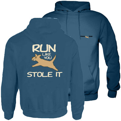 PEACE DOGS RUN LIKE YOU STOLE IT PULLOVER HOODED SWEATSHIRT