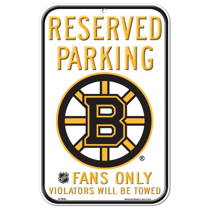 BOSTON BRUINS RESERVED PARKING PLASTIC SIGN 11'' X 17''