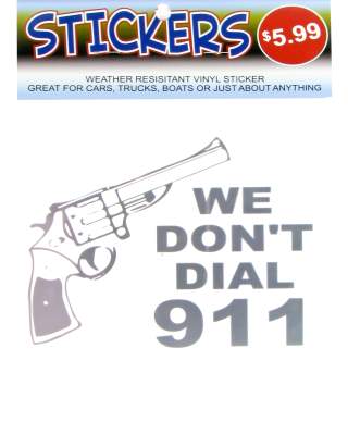We Dont Dail 911