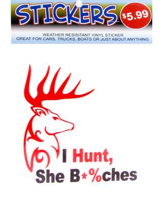 I Hunt She Bitches