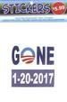 Anti Obama Last Day in Office ''Gone 1-20-2017''