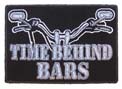TIME BEHIND BARS PATCH