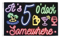 BOOZY 5 O'CLOCK SOMEWHERE 3' X 5' FLAG (Sold by the piece)