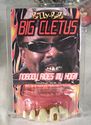 BIG CLETUS WITH CAVITY BILLY BOB TEETH