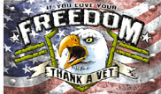 FREEDOM THANK A VET DELUXE 3 X 5 FLAG