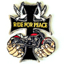 RIDE FOR PEACE 4 INCH PATCH - CLOSEOUT NOW $ 1.25 EA