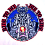 DIE TO RIDE JUMBO BACK 9 INCH PATCH * - CLOSEOUT $ 4.95 EA