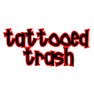 TATTOOED TRASH EMBROIDERED BIKER STYLE PATCH