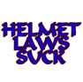 HELMET LAWS SUCK EMBROIDERED BIKER STYLE PATCH
