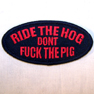 RIDE THE HOG PATCH'S