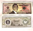 OBAMA 2009 DOLLAR BILLS -* CLOSEOUT NOW ONLY 5 CENTS EA