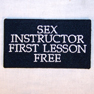 SEX INSTRUCTOR PATCH'S