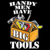 T-shirt Humor & Novelty ''BIG TOOLS''