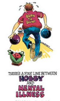 Apparel T-shirts Humor Printed:''BOWLING mental illness''