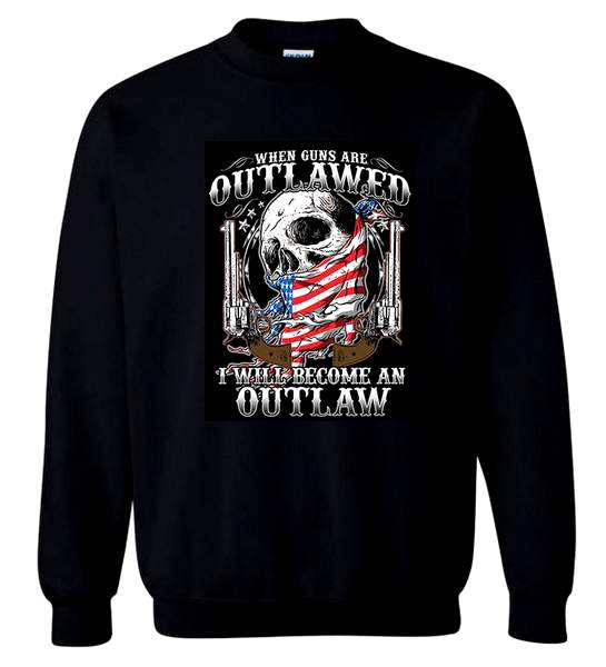 Outlawed I will Become AN Outlaw Black Sweat Shirts XXXL