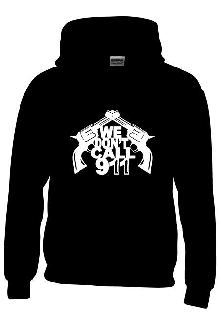 Wholesale WE DON'T CALL 911 Black Hoody