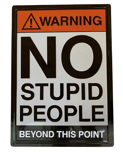 Wholesale Retro metal Tin SIGN Wall Poster No Stupid People