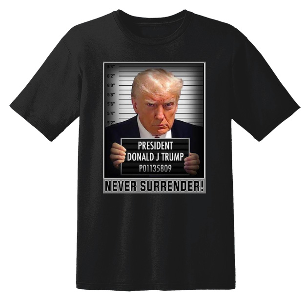 Wholesale Black Color T SHIRT Trump NEVER SURRENDER MUGSHOT XXXL