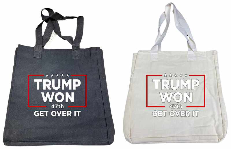 Trump ''Trump WON 47th Get Over It'' Tote