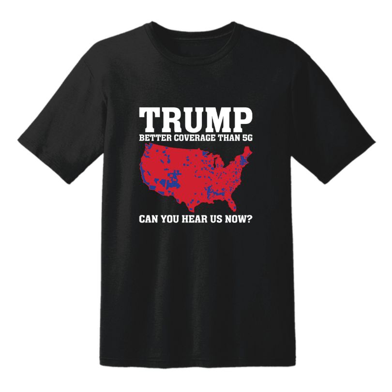 Wholesale T-shirt TRUMP Coverage Better Than 5G Black