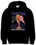 TRUMP Was Right About Everything Black Color HOODY XXL