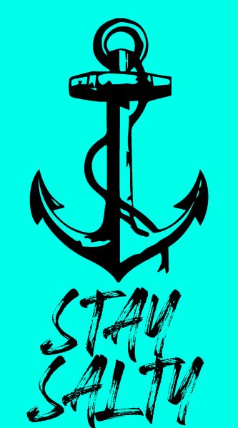 Stay Salty Anchor - (30x60)