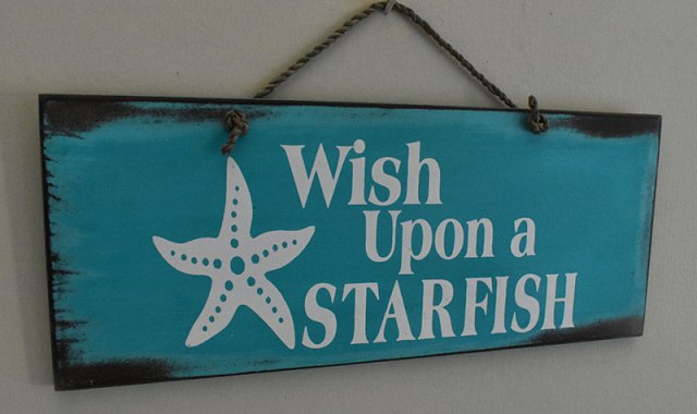 ''Wish Upon a Starfish'' Wooden SIGN