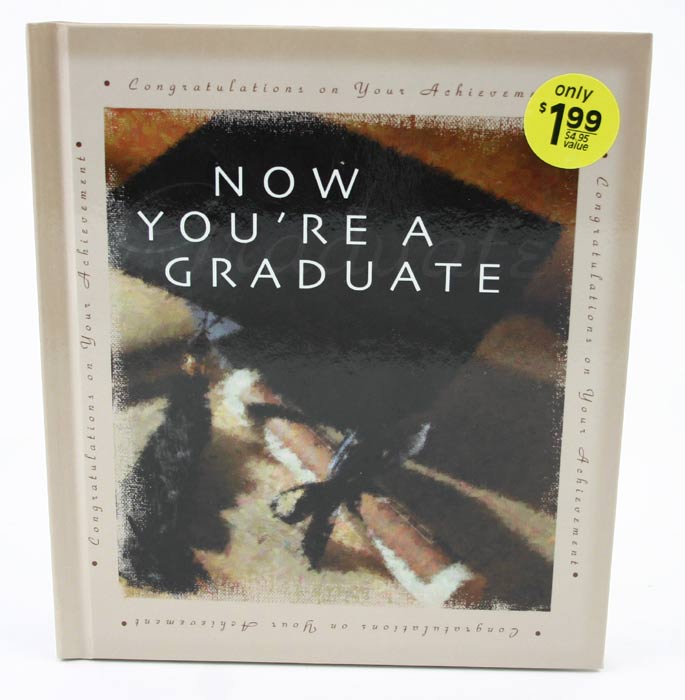 Now You're A Graduate Daymaker Greeting Book