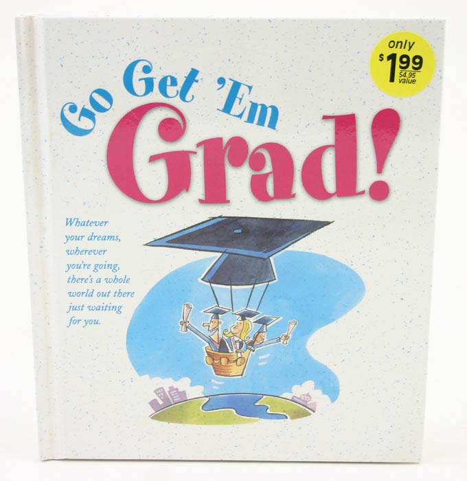 Go Get Em Grad Graduation Daymaker Greeting BOOK