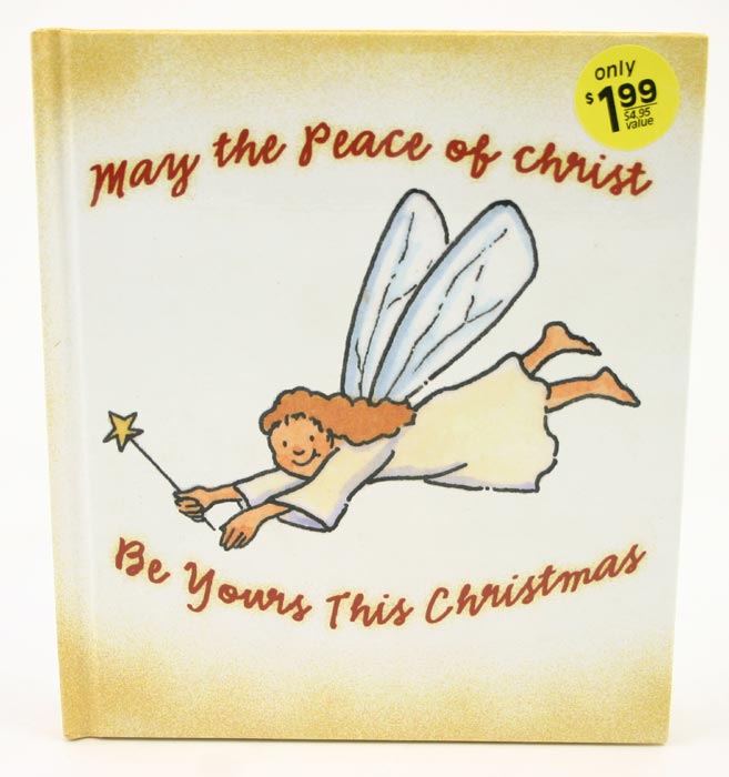 May the Peace of Christ Be Yours Daymaker Greeting BOOK