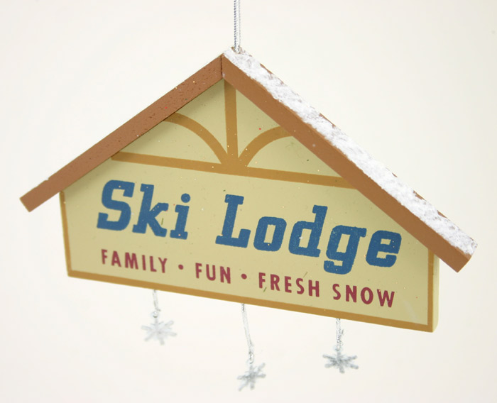 Ski Lodge SIGN Ornament