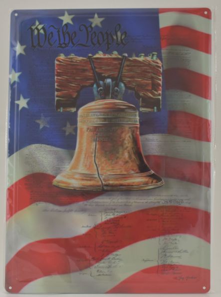 ''We The People'' Liberty Bell Metal SIGN