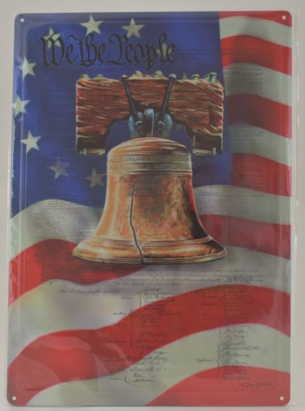 ''We The People'' Liberty Bell Metal Sign