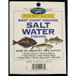 The Freshwater Angler Pocket Guide-West Coast Salt Water FISHING