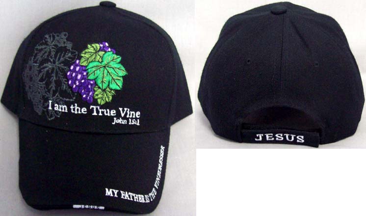 I Am The True Vine  Christian BASEBALL Caps  Embridered - Black