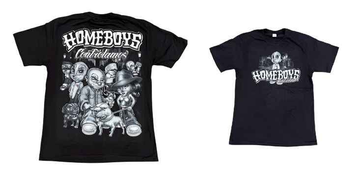 Homeboys Contralamos  Mexican T-SHIRTs Printed Front & Back