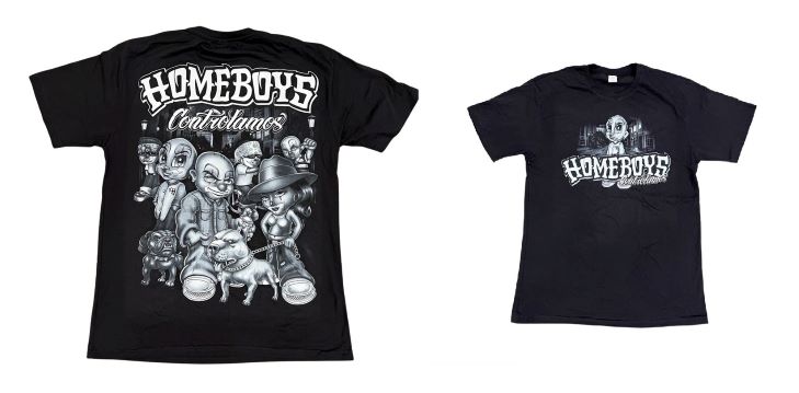 Homeboys Contralamos  Mexican T-SHIRTS Printed Front & Back