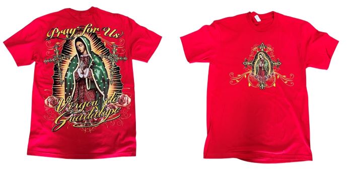 Pray For Us Virgen de Guadalupe Catholic & Mexican T-SHIRTs - Red