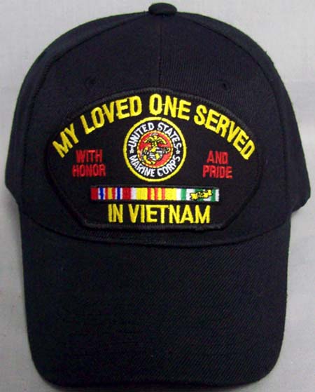 My Loved One Served In Vietnam  Military CAPS