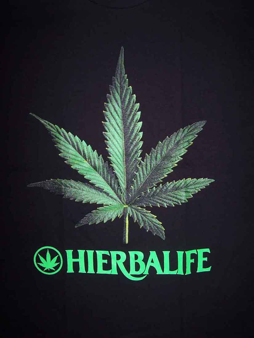 Herbalife  Marijuana Weed Screen Printed  T-SHIRTs