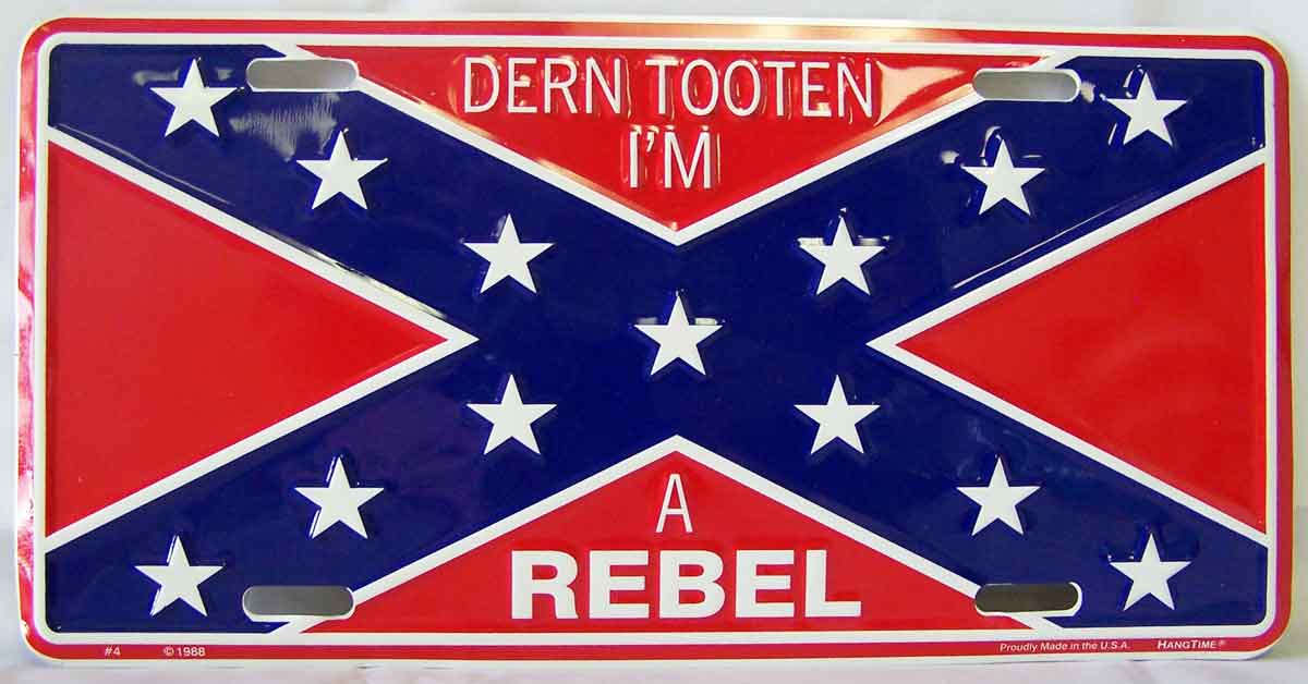 Rebel Battle Dixie FLAG Metal Licence Plate - Dern Tooten .....