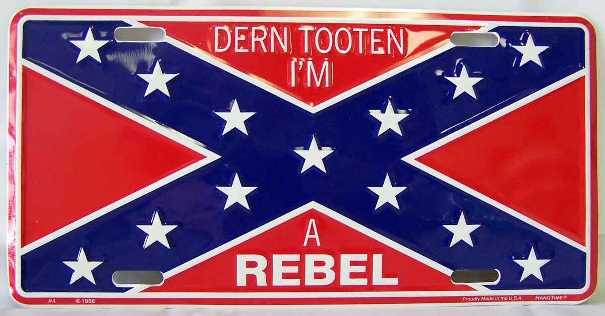 Rebel Battle Dixie Flag Metal Licence Plate - Dern Tooten .....