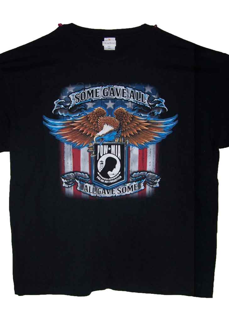 POW MIA Some Gave All Gave Some Screen Printed T-SHIRTs