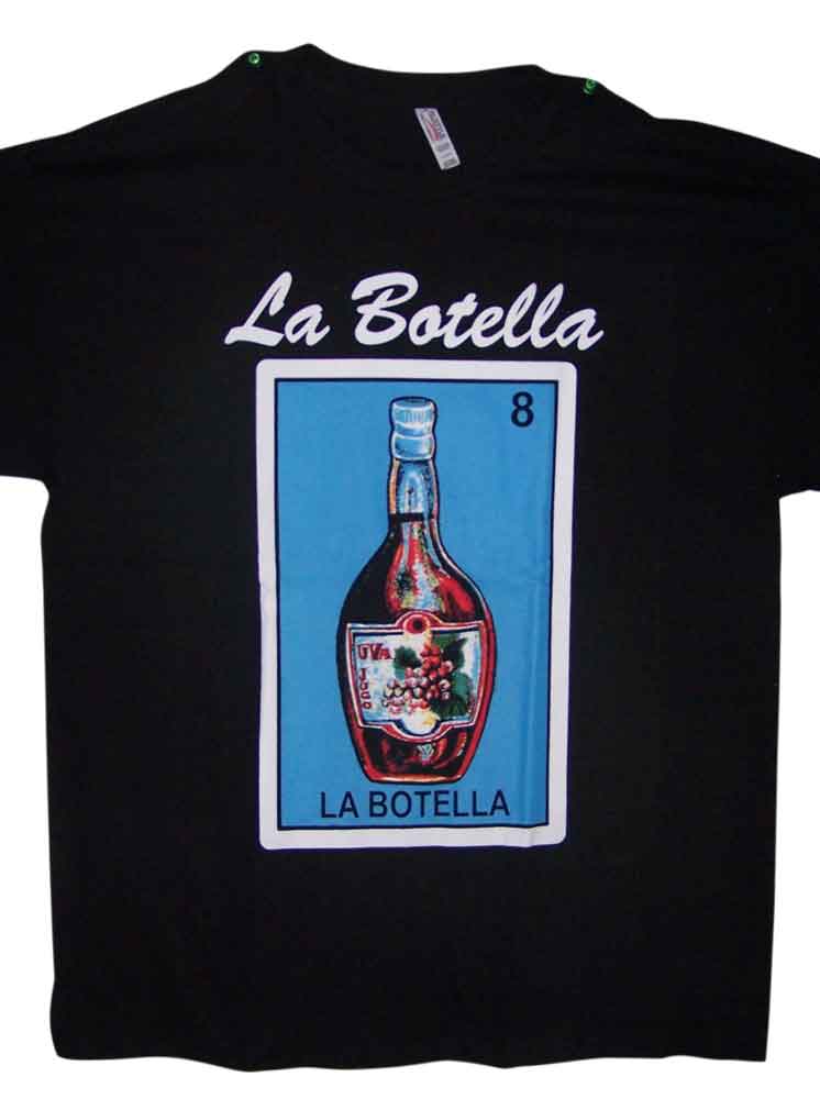 La Botella - Lottery T-SHIRTs  Loteria T-SHIRTs  MexicanT-SHIRTs