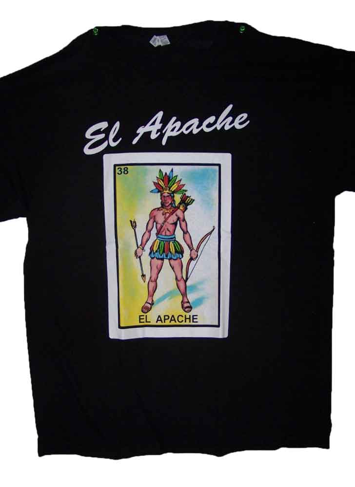 Lottery T-SHIRTS Loteteria T-SHIRTS Mexican T-SHIRTS - El Apache