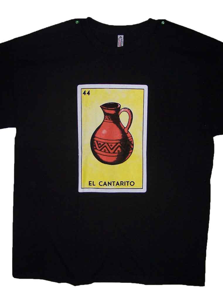 El Cantarito Lottery T-SHIRTs Loteteria T-SHIRTs Mexican T-SHIRTs