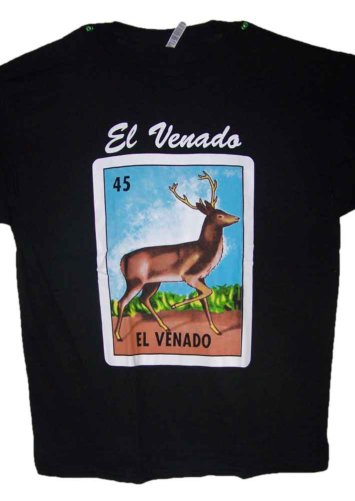 Lottery T-Shirts Loteria T-Shirts Mexican T-Shirts - El Venado